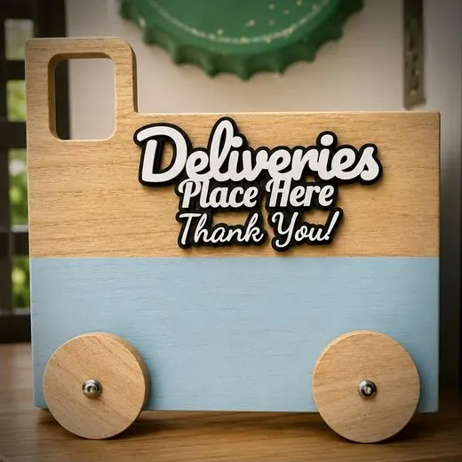 Wooden delivery sign